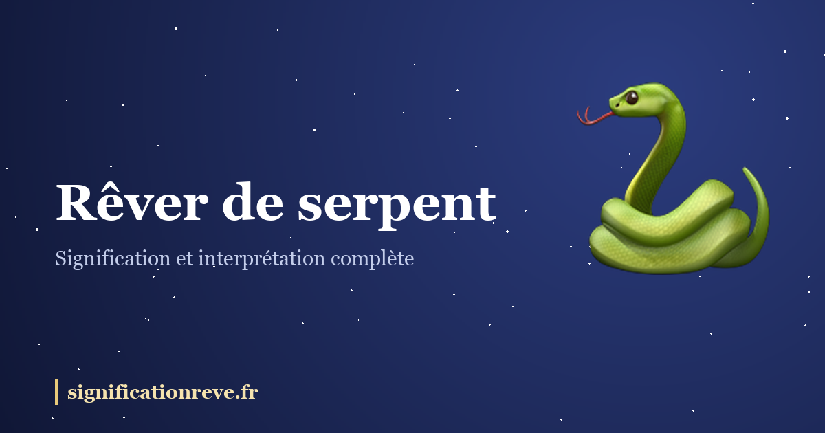 Rêver de serpent : illustration